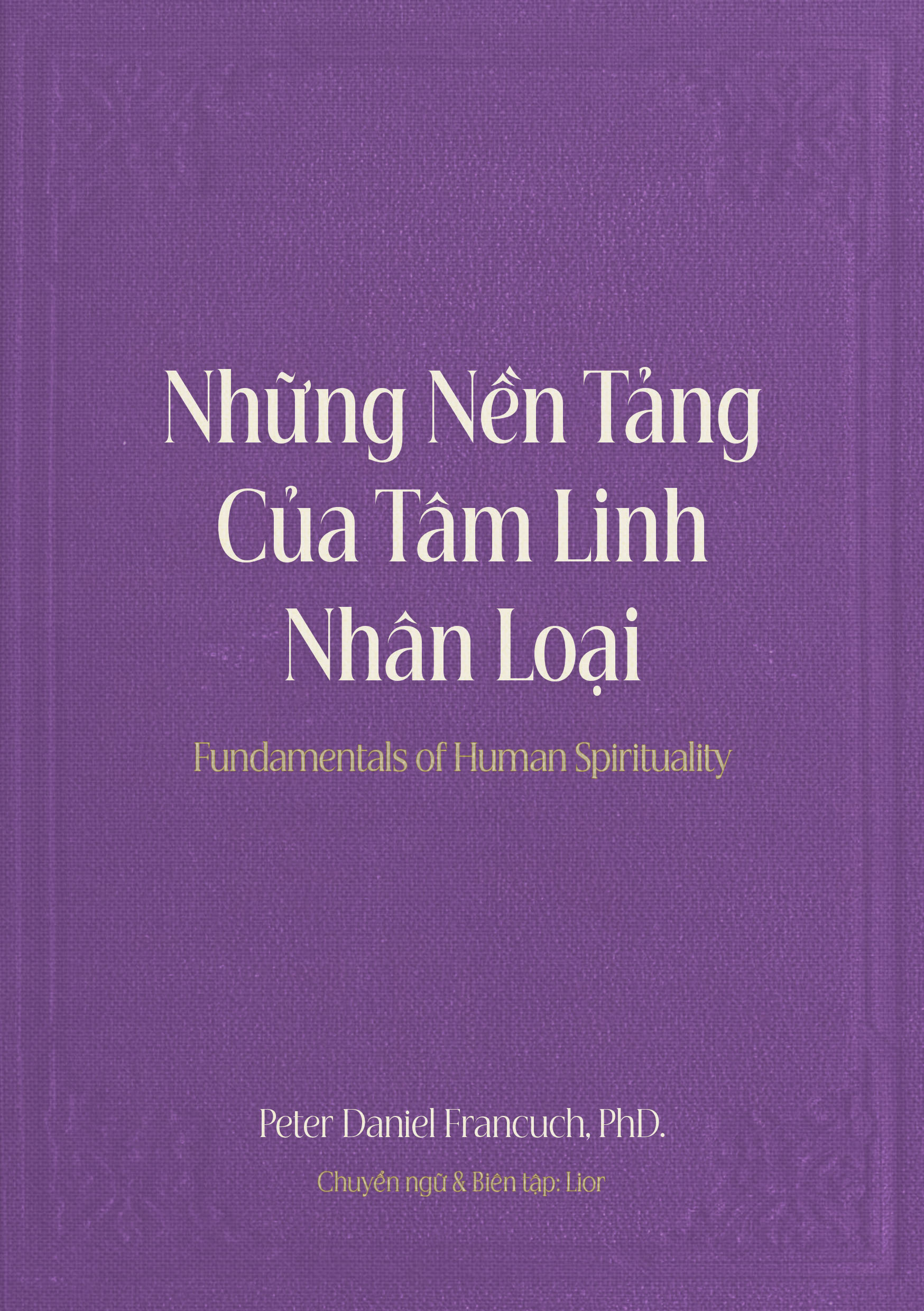 Bìa sách Những Nền Tảng Của Tâm Linh Nhân Loại